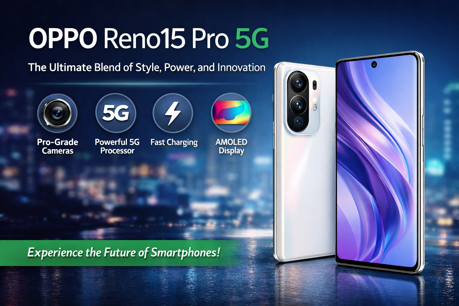 OPPO Reno15 Pro 5G The Ultimate Blend of Style, Power, and Innovation